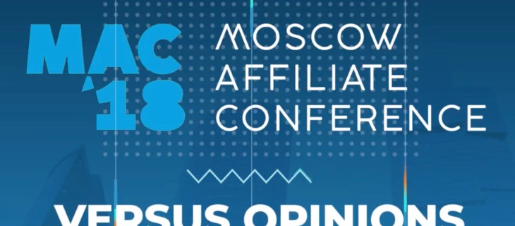 Видео с Moscow Affiliate Conference (MAC 2018): versus opinion