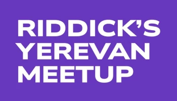 Riddick's Yerevan Meetup