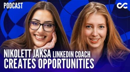 Expert Talking: Nikolett Jaksa Reveals LinkedIn Secrets