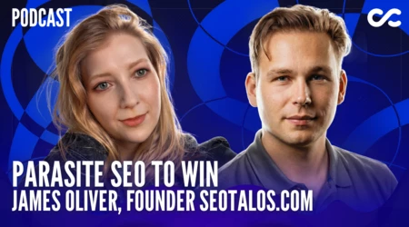 The SEO Strategy Google Can’t Kill — James Oliver Explains Parasite SEO