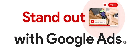 Stand Out with Google Ads