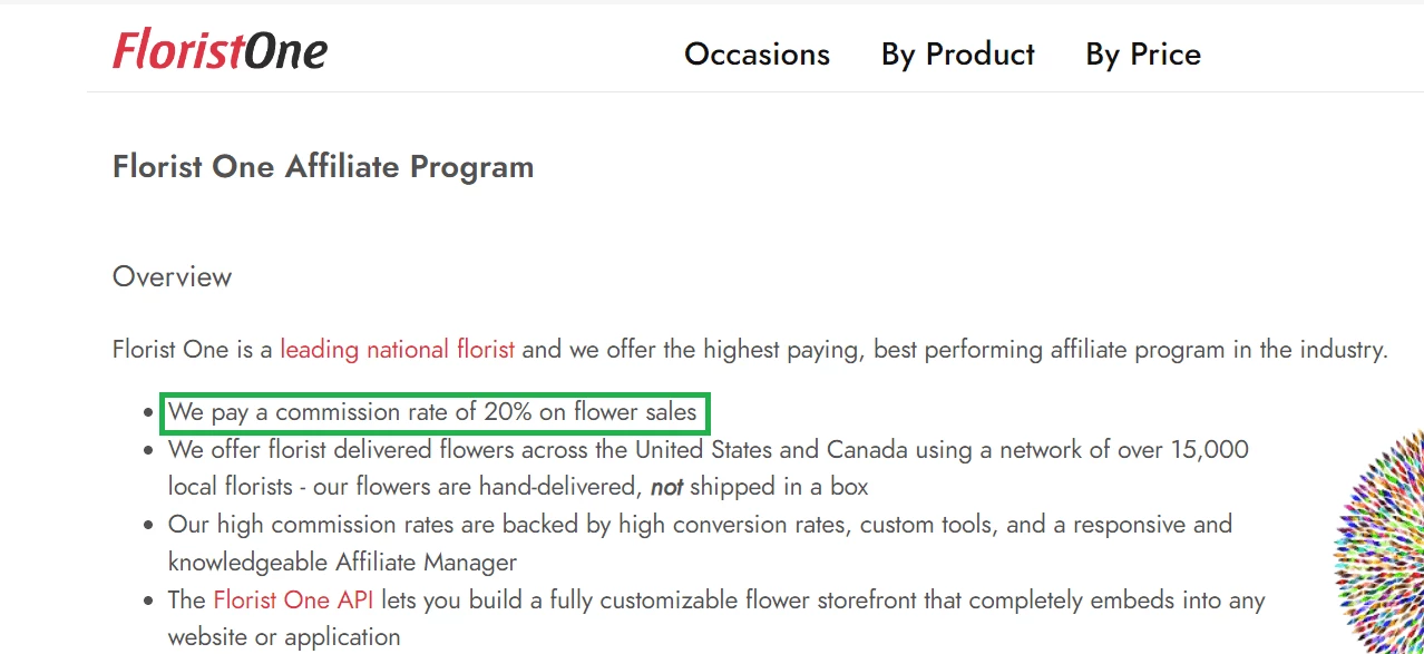 Первый попавшийся сайт по запросу «flowers affiliate program». Учитывая стоимость букета цветов в странах Tier-1, — 20% это очень хороший профит.