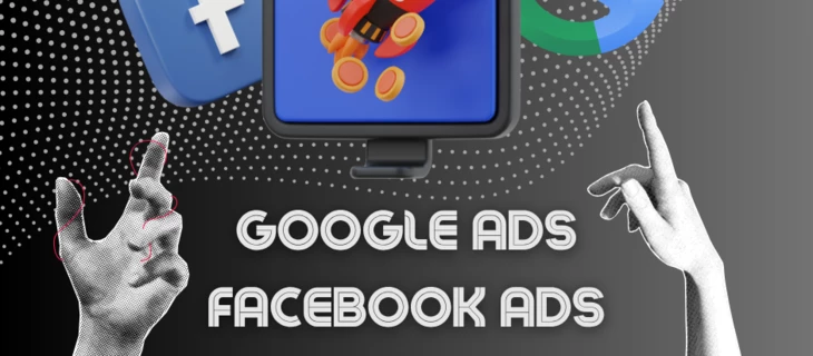 Facebook и Google Ads в 2025: как работают главные источники трафика в новых условиях