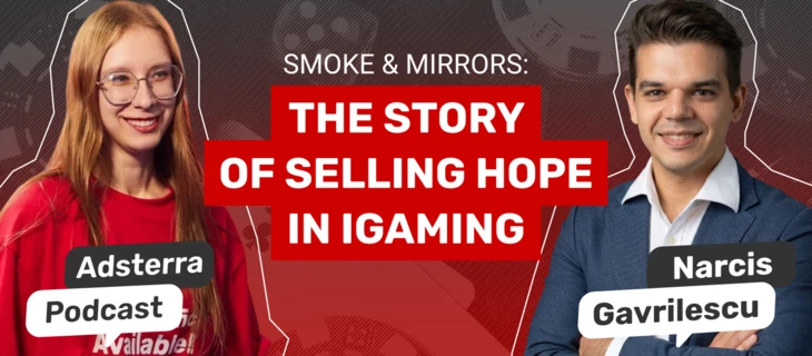 iGaming History: What Does iGaming Sell? | Narcis Gavrilescu at Adsterra Podcast