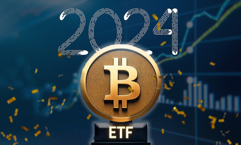 Bitcoin Spot ETF 2024